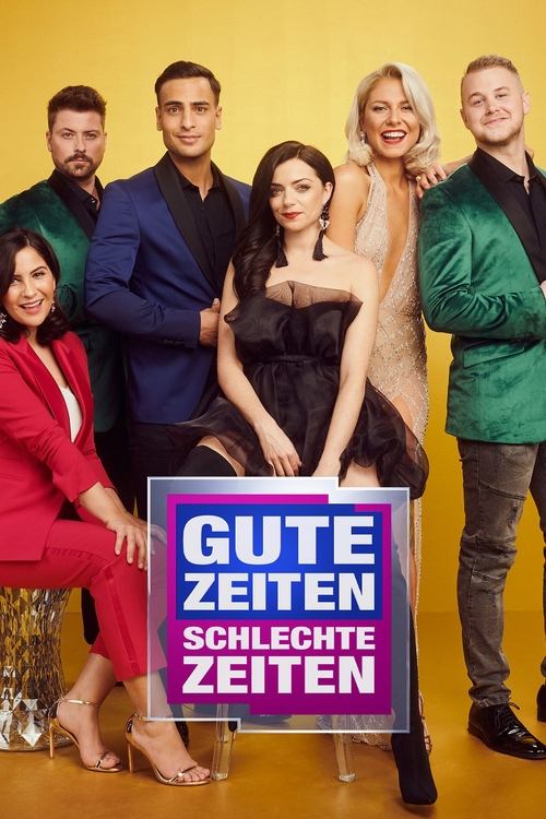  Gute Zeiten, schlechte Zeiten poster