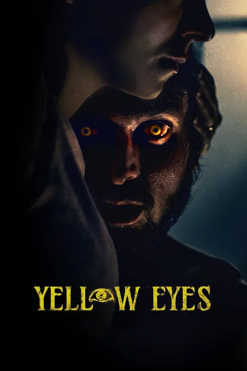 Yellow Eyes poster